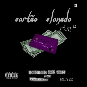 Cartao Clonado by Billy og