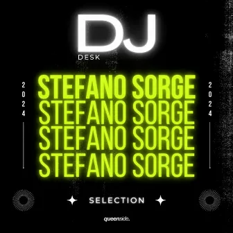 DJ Desk Selection - Stefano Sorge by Stefano Sorge