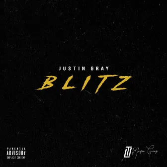 Blitz (Extended Version) by Ju$tin Gray