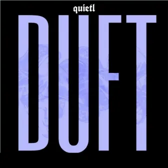 Duft by quietl