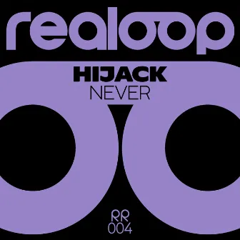 Never by Hijack