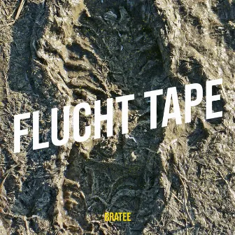 Flucht Tape by BRATEE