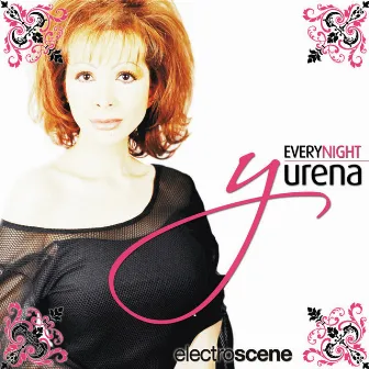 Everynight by Yurena