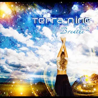 Breathe ² by Terra Nine