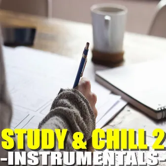 Study & Chill 2 (Instrumentals) by Beats by Dunbar