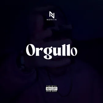 Orgullo by NERVIN