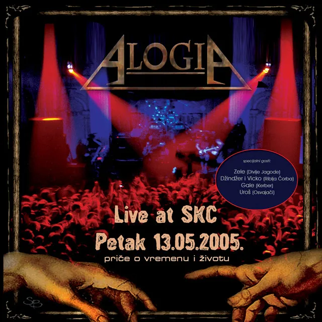 Priče O Vremenu I Životu; Live at Skc, 13.05.2005.