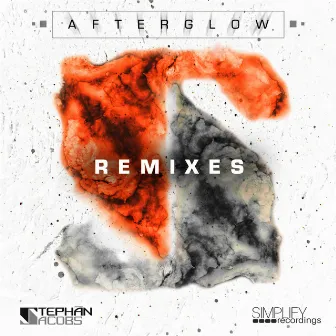 Afterglow (Remixes) by Stephan Jacobs