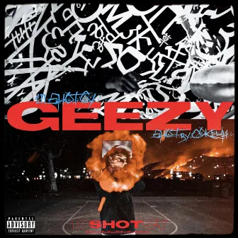 GEEZY by 10ShotCy