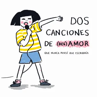 Dos canciones de (des)amor que nunca pensé que escribiría by Marcelo Cataldo