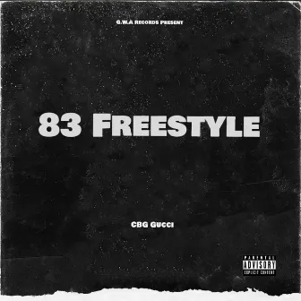 83 Freestyle by CBG Gucci