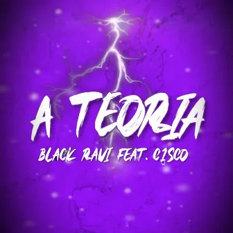 A Teoria by Black Ravi