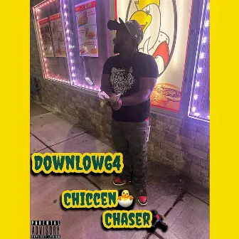 Chiccen Chaser by DownLow64