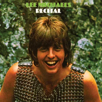 Recital (Remastered) by Lee Michaels