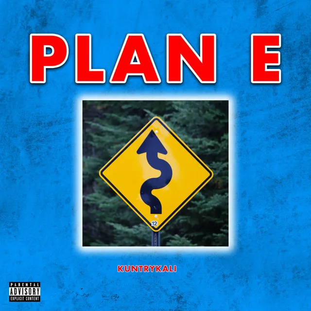 Plan E