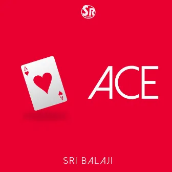 ace by Sri Balaji