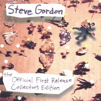 Official First Release, Collector's Edition by Steve Gordon