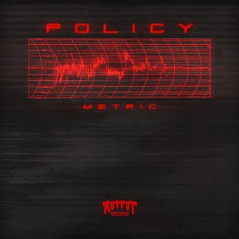 Metric by Policy