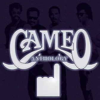 Anthology by Cameo