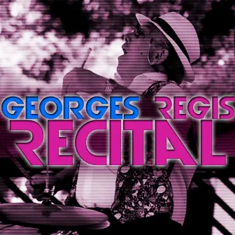 Georges Regis Recital by Edmond Audran