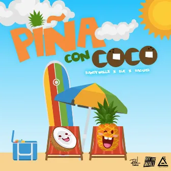 Piña con Coco by Randy Wallz