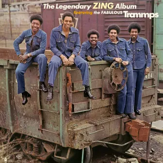 The Legendary Zing Album by The Trammps