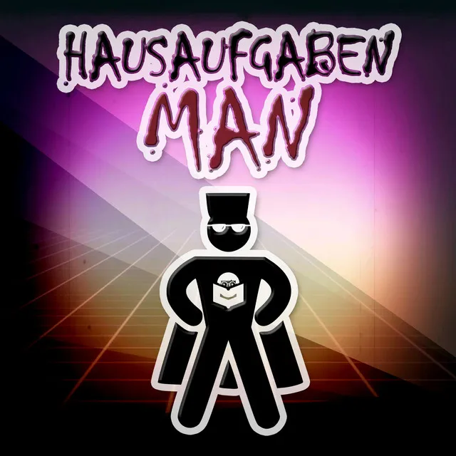 Der unglaubliche Hausaufgaben-Man