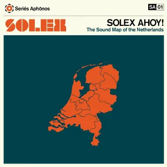 Solex Ahoy! The Sound Map of the Netherlands by Solex