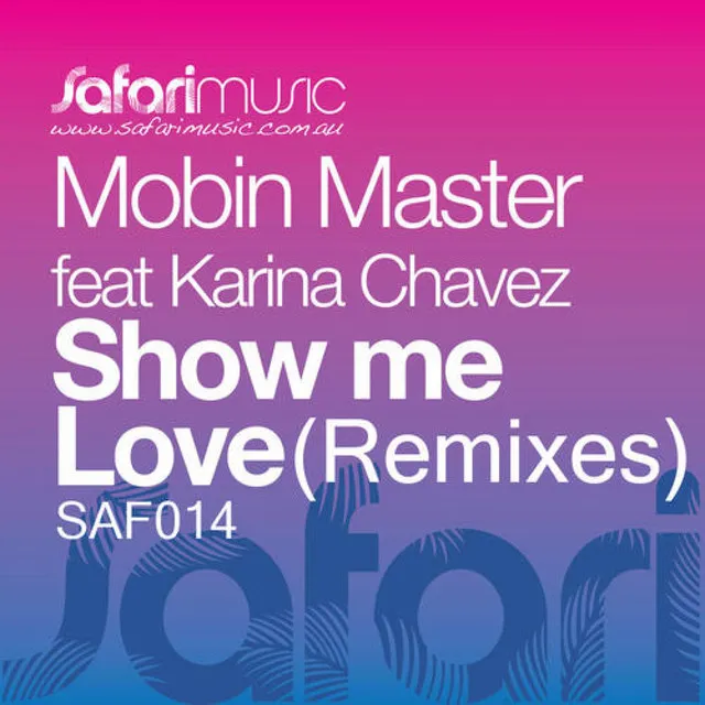 Show Me Love feat. Karina Chavez - Hanna Hansen vs. David Puentez 2009 Remix