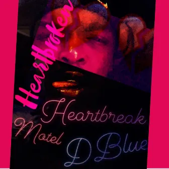 HeartBreak Motel by DBlue