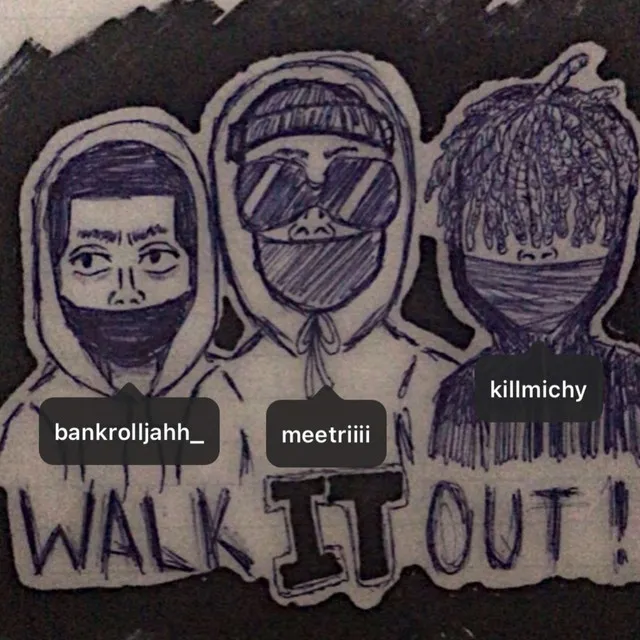 WALK IT OUT! - Radio Mix