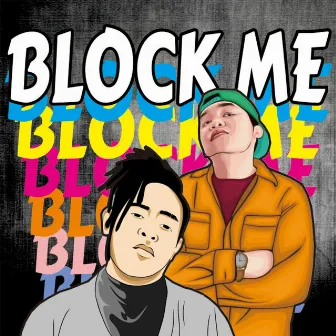 Block Me by TENBI Music