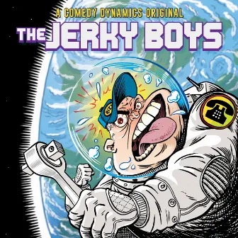 The Jerky Boys by The Jerky Boys