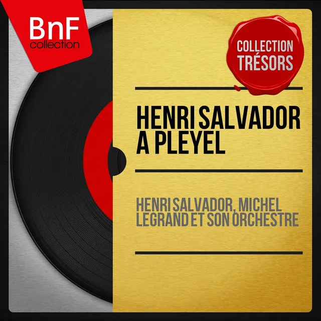 Henri Salvador à Pleyel (Live, mono version)