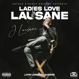 Ladies Love Lausane by Lausane