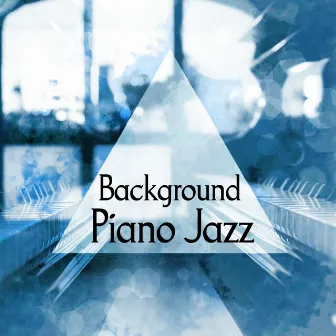 Background Piano Jazz – Jazz to Help You Relax, Soothing Piano, Smooth Evening, Relaxing Night by Good Time House