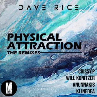 Physical Attraction (Will Konitzer Remix) by Will Konitzer