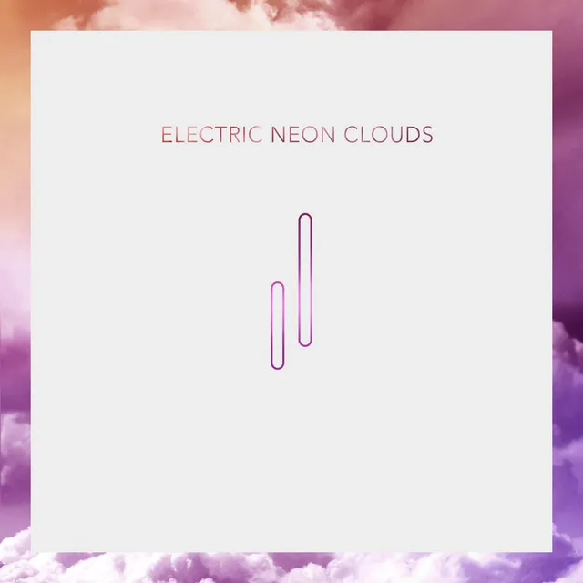 Electric Neon Clouds