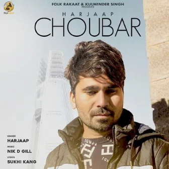 Choubar by Harjaap