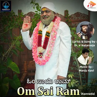 Om Sai Ram (Kannada) by Dr.V.Nataraaja