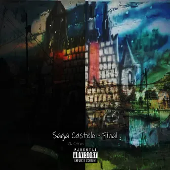 Saga Castelo - Final by VL Cifras