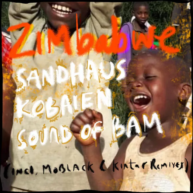 Zimbabwe - Kintar Remix