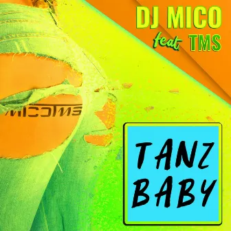 Tanz Baby by DJ Mico