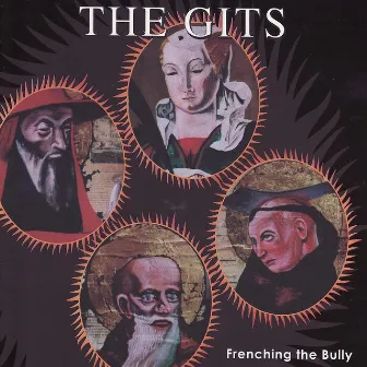 Frenching the Bully by The Gits