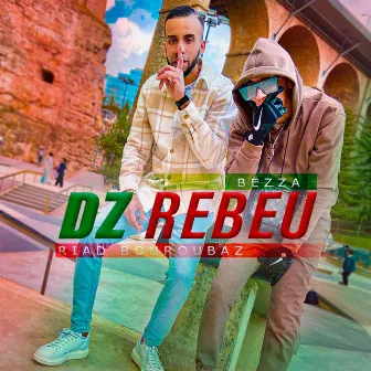 Dz Rebeu by Bezza