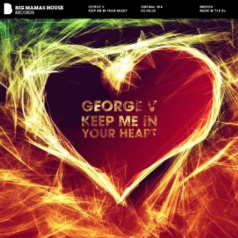 Keep Me In Your Heart by George V