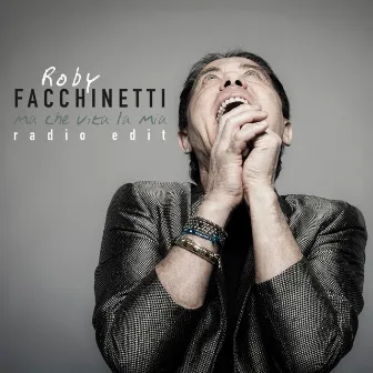 Ma che vita la mia by Roby Facchinetti