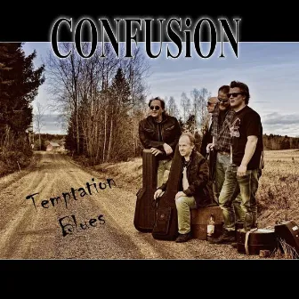 Temptation Blues by Confusion