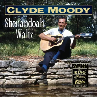 Shenandoah Waltz by Clyde Moody