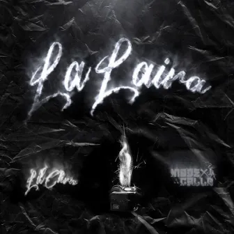 La Laira by Lil Chris